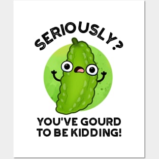 You've Gourd To Be Kidding Cute Veggie Pun Posters and Art